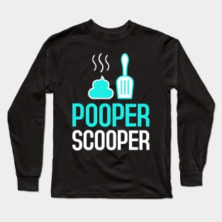 Pooper Scooper Long Sleeve T-Shirt